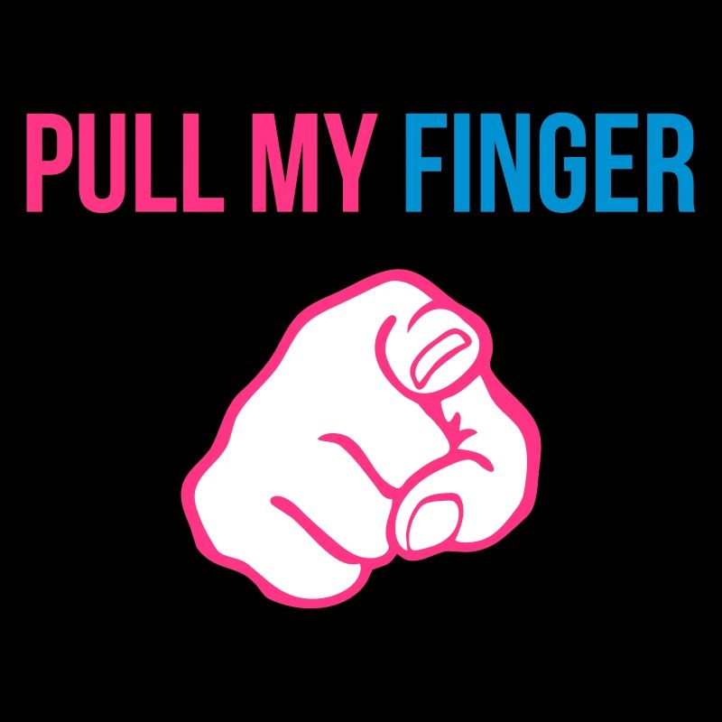 Pull my finger