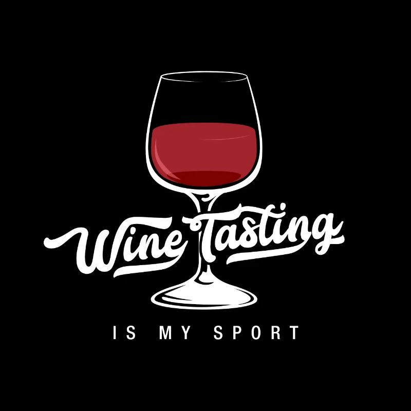 My sport: testing wine! Born wine tester!