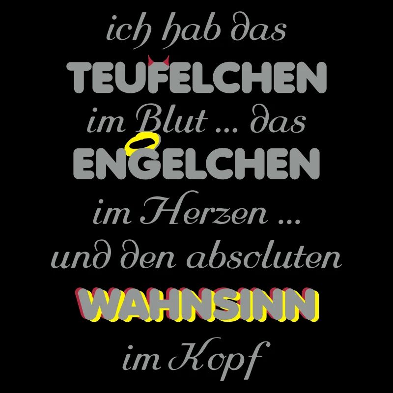Engelchen Teufelchen Wahnsinn