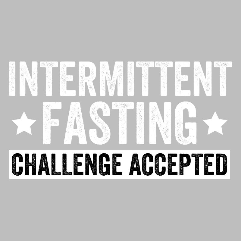 Intermittent Fasting Challenge Accepted