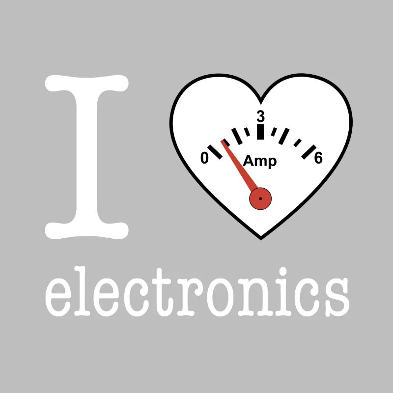 I love Electronics - electronics / gift idea