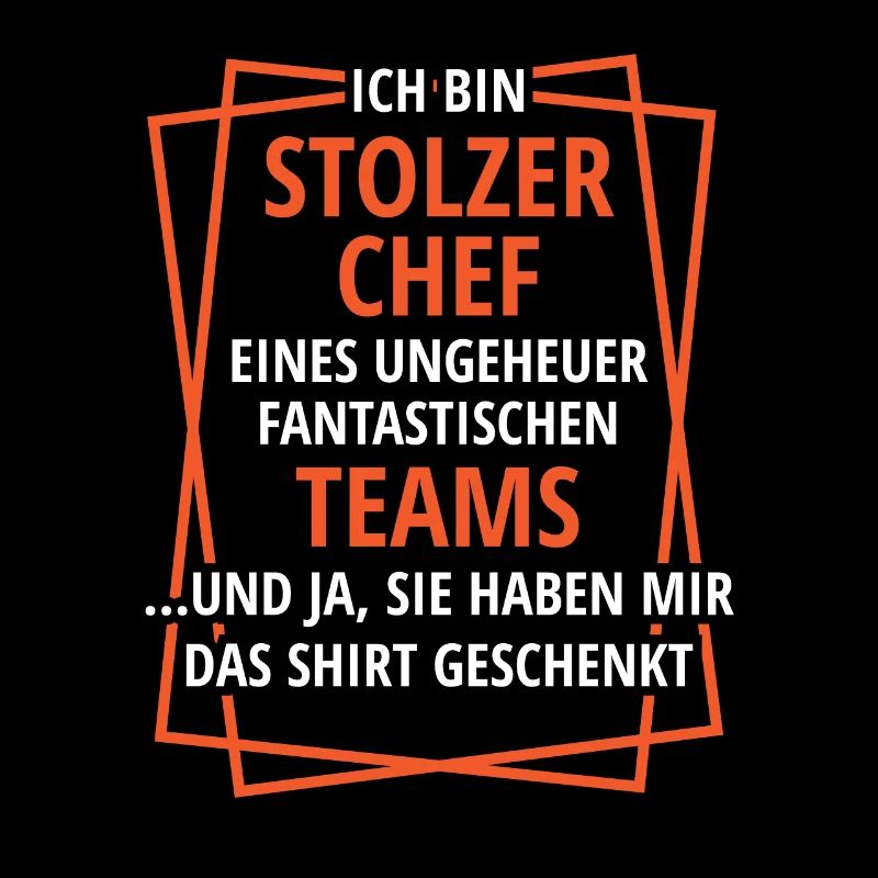 STOLZER CHEF ,BESTES TEAM, GESCHENK
