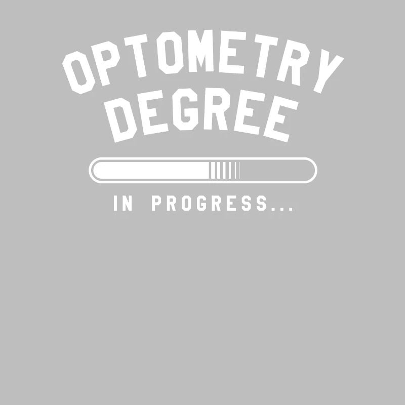 Optometry Degree In Progress Optometrist Optometry