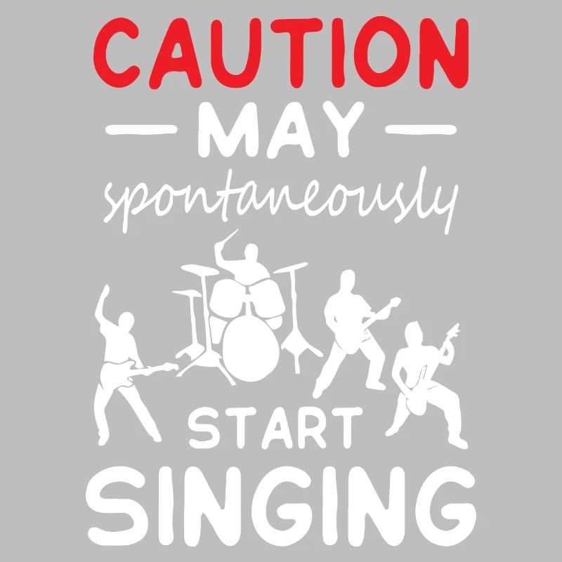 Caution May Start Singing
