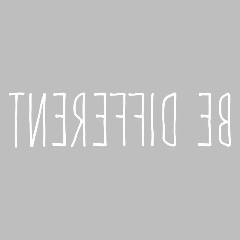 Be Different - Anders Sein Spruch