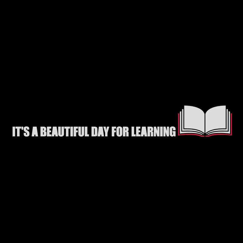 beautiful day for learning