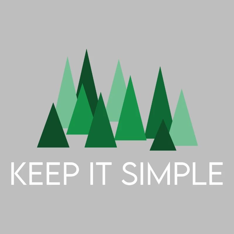 Keep it Simple Wald Camping Spruch