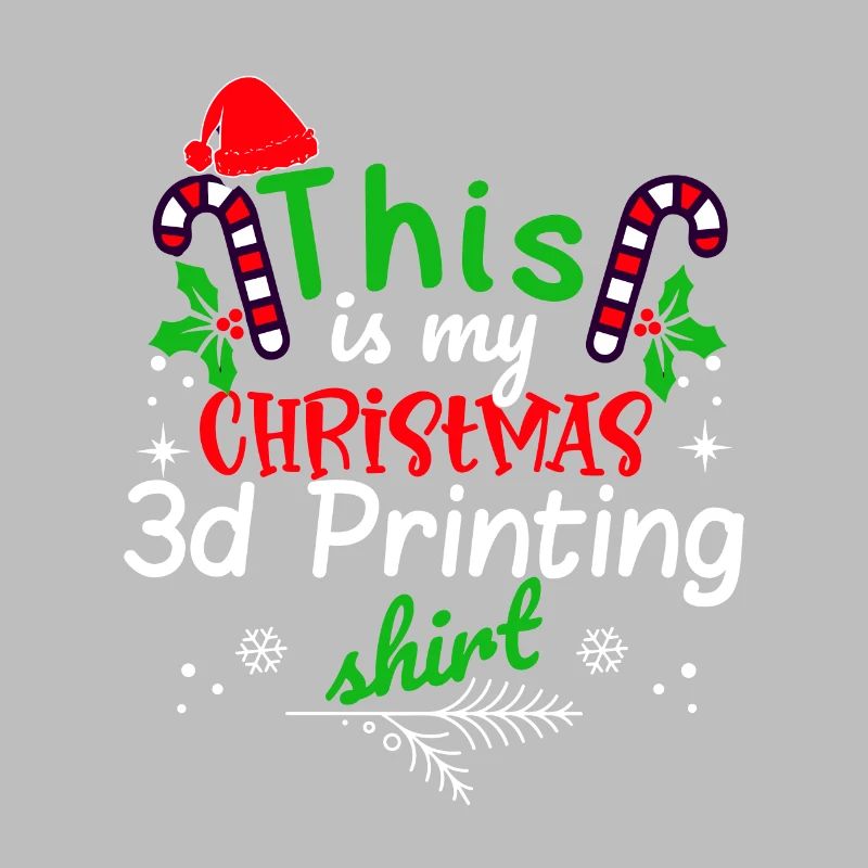 C’est ma chemise d’impression 3D de Noël