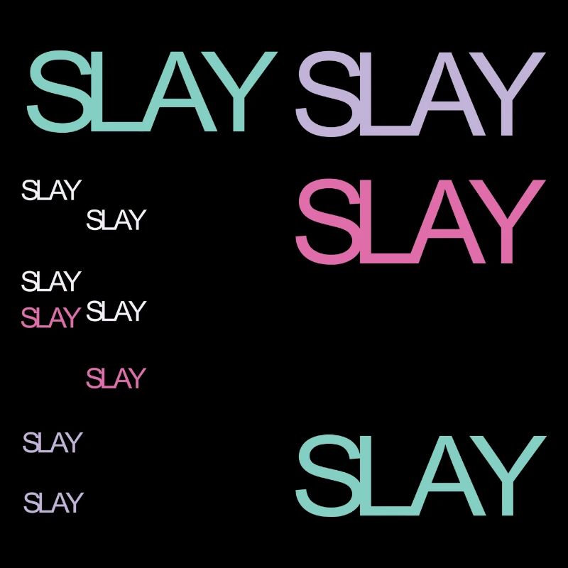 Slay