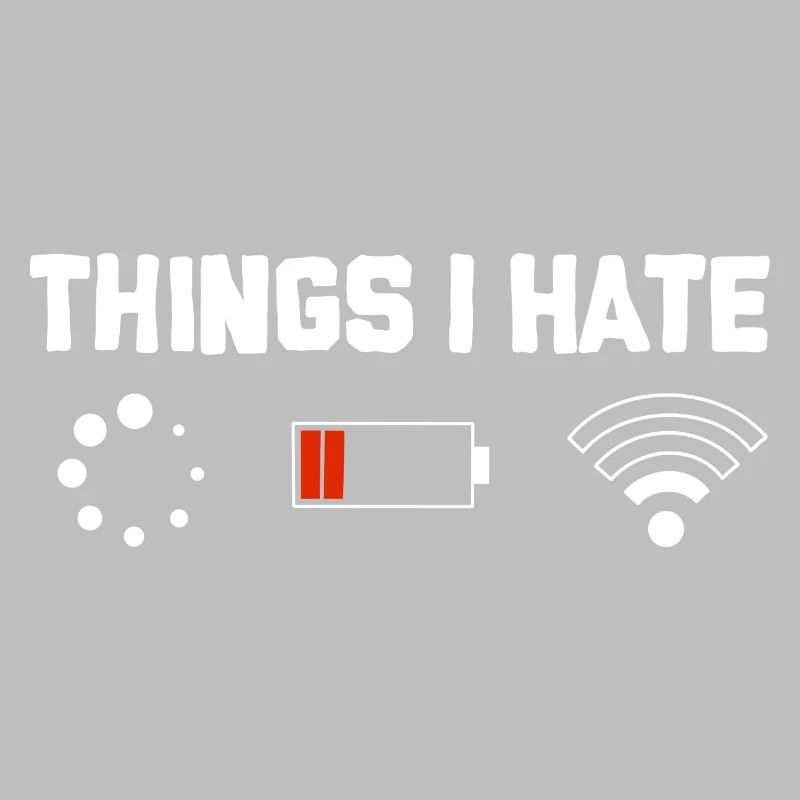 Things I Hate Wifi Batterie