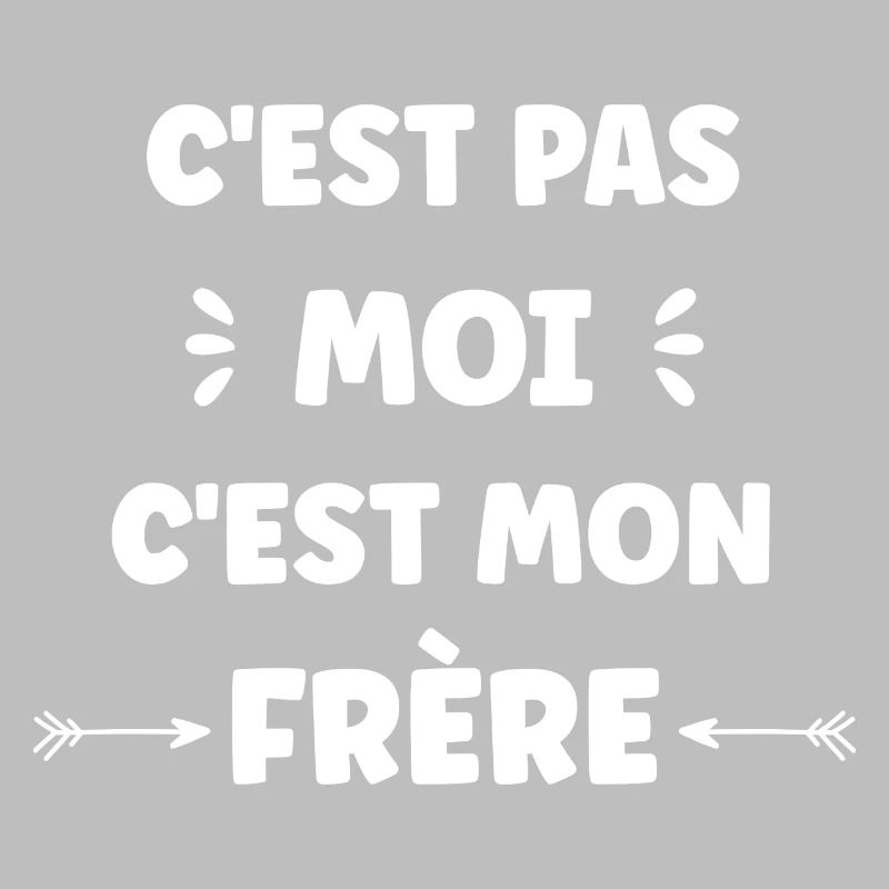 C'est pas moi c'est mon frère