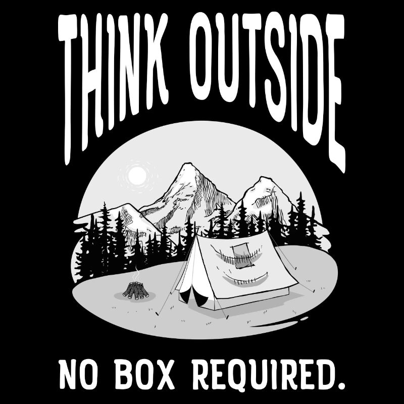 Think Outside - No Box Required