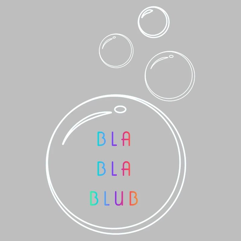 Bla bla blub
