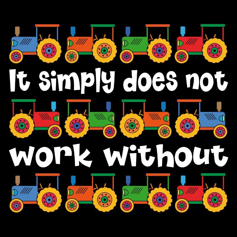 It doesn't work without a tractor