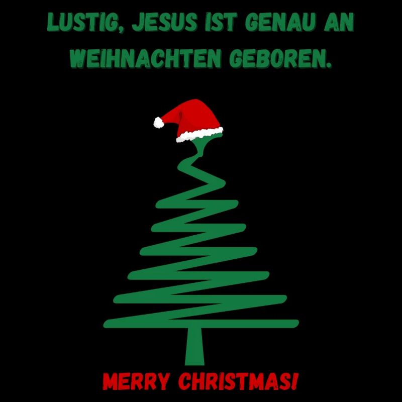 Weihnachtsbaum Spruch lustig