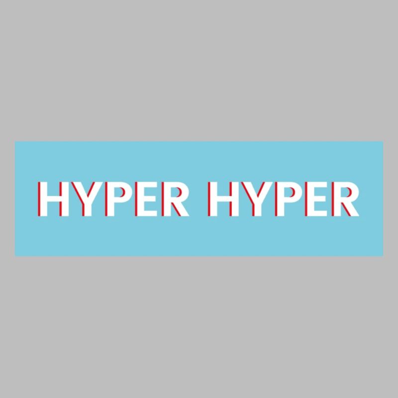 HYPER HYPER