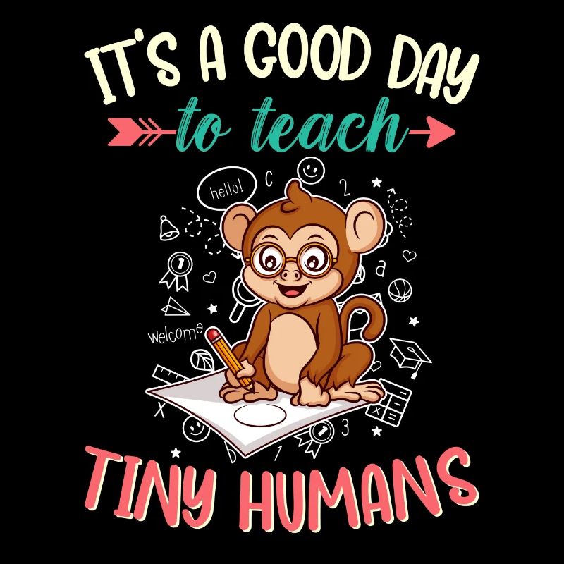 Bonne journée pour enseigner à Tiny Humans Enseignant élémentaire