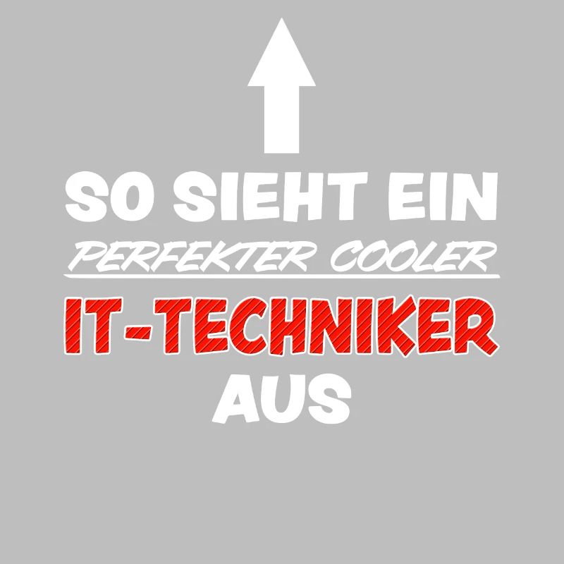 IT Techniker Lustiger Spruch Computer Fun Geschenk