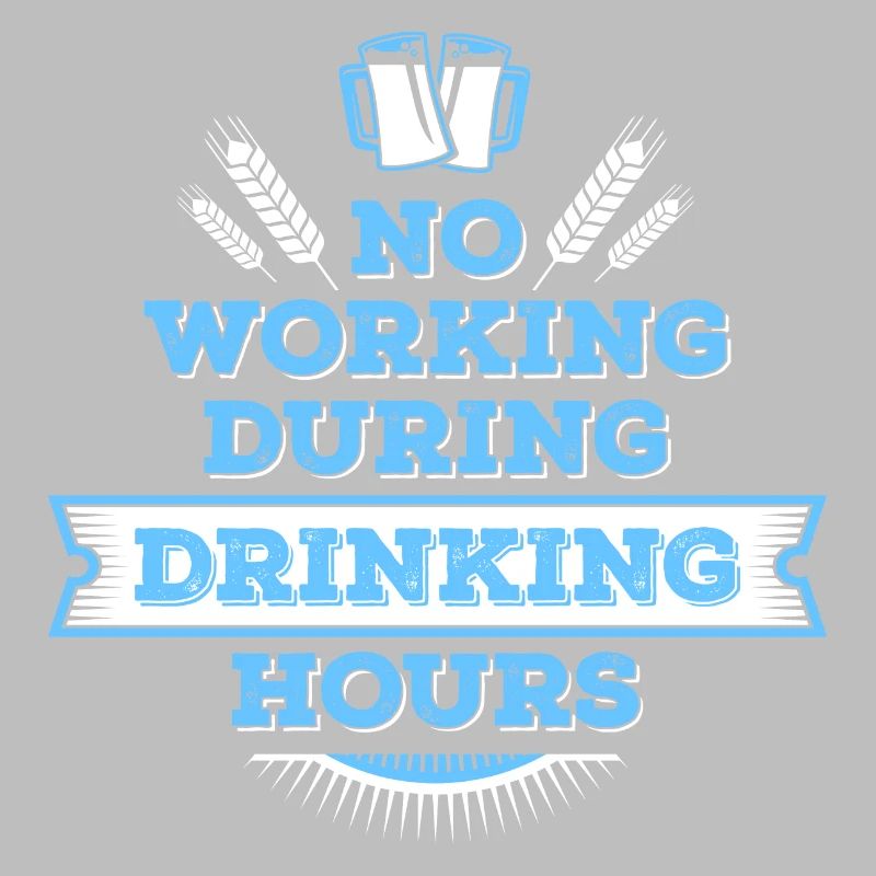no working during drinking hour Freizeit Bierpause