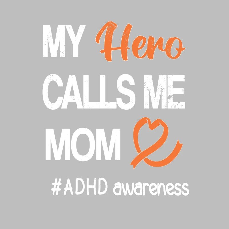 ADHD Mom Attention Deficit Disorder Hyperactive