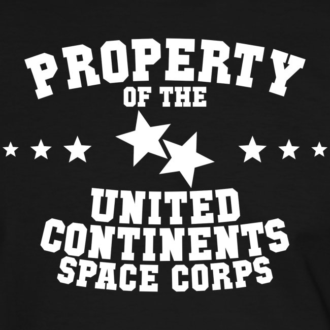 Property Of United Continents Space Corps - White