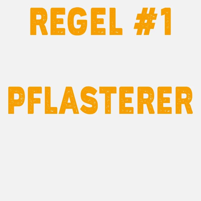 Pflasterer Geschenk Geburtstag Spruch