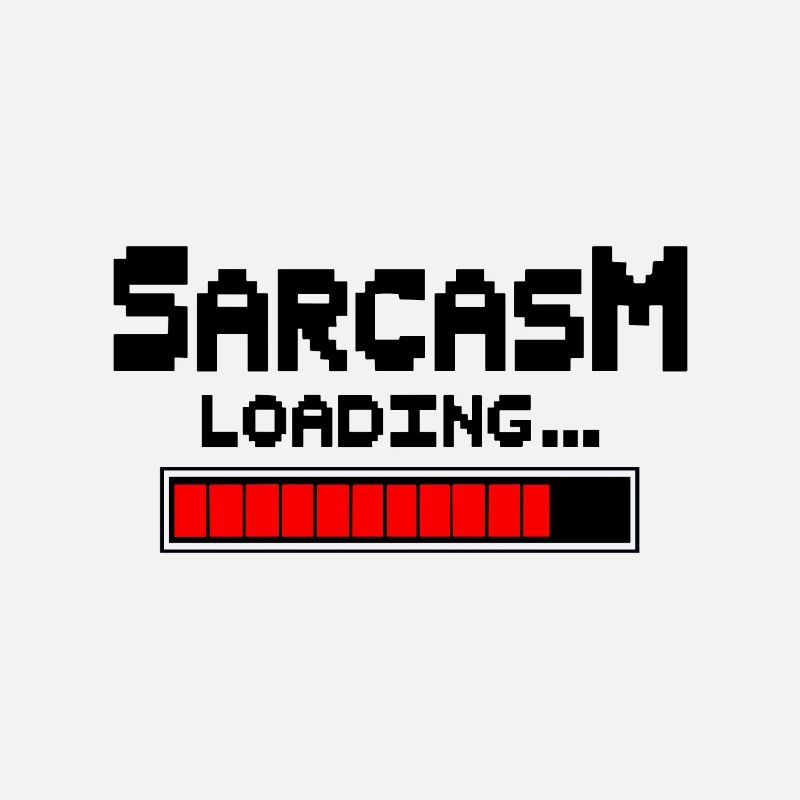Sarcasm Loading Humor