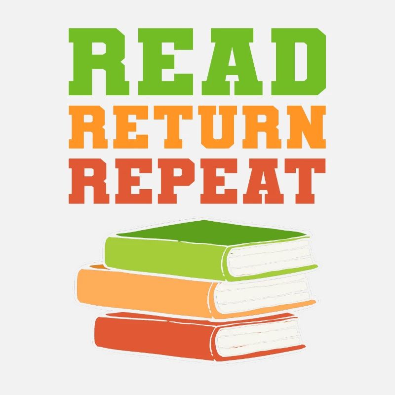 Read Return Repeat Librarian Book Lover