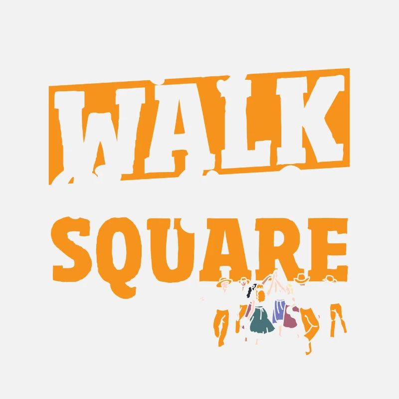 Square Dancing Why Walk When You Can Square Dance