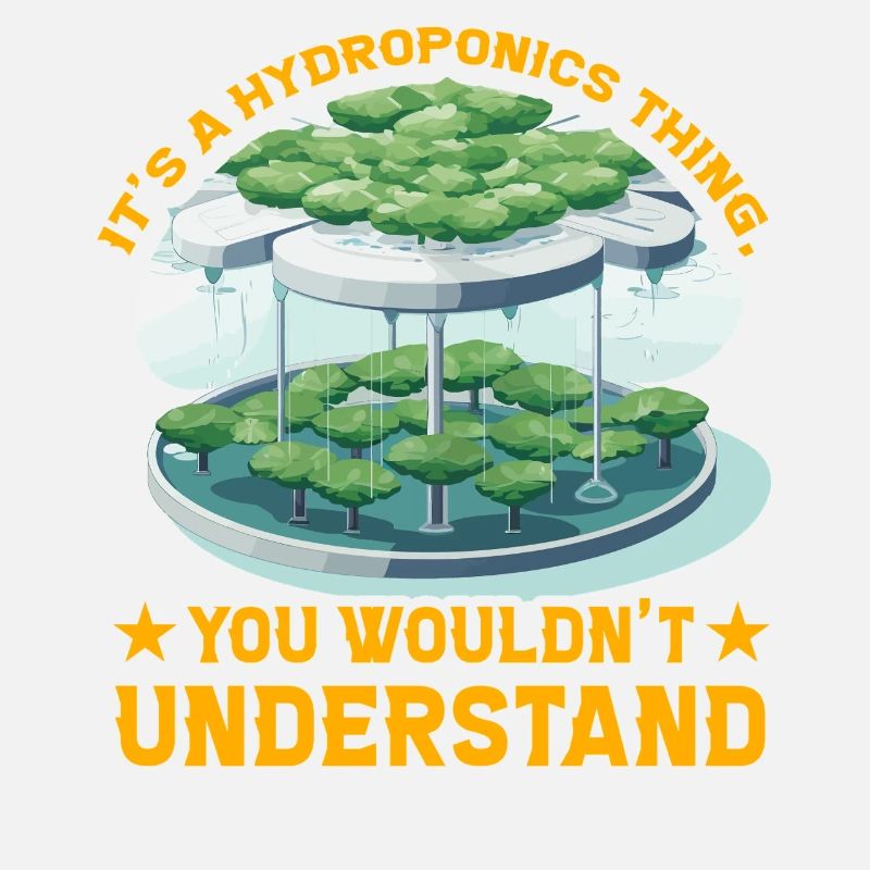 C’est une chose hydroponique que vous ne comprendriez pas