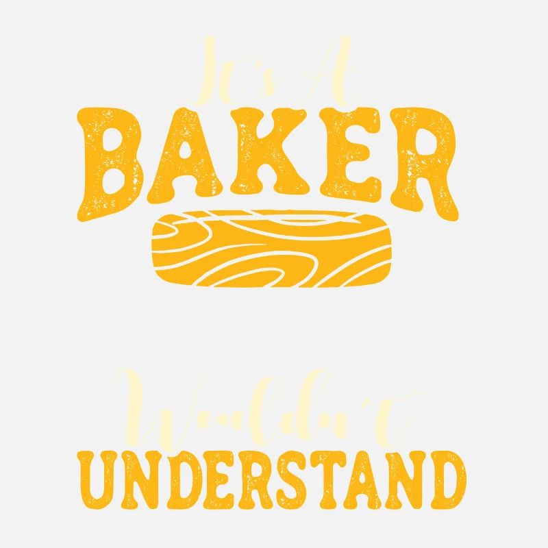 Baker Thing que vous ne comprendriez pas Backliebe