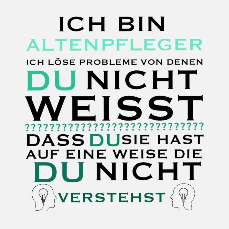 Ich bin Altenpfleger Spruch Geschenkidee