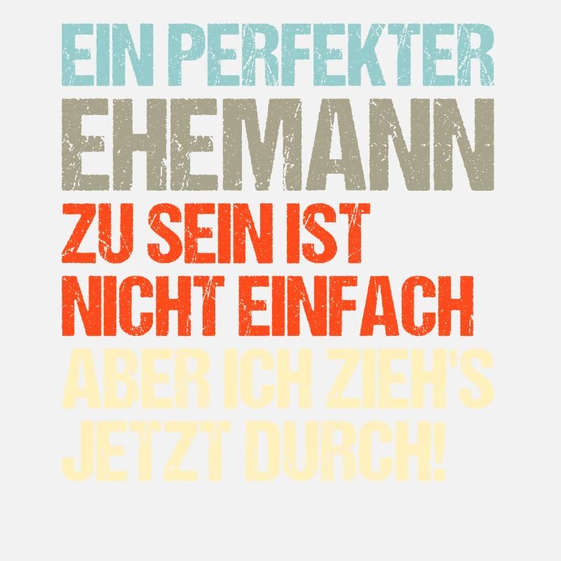 Perfekter Ehemann