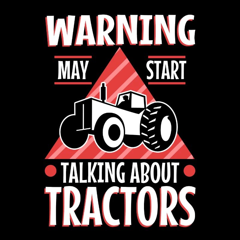 Warning may start talking about tractors