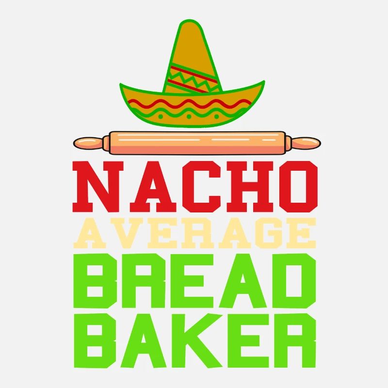Nacho a verage bread baker