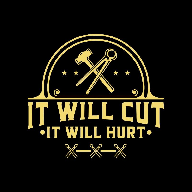 It Will Cut It Will Hurt Iron Blacksmith Tool