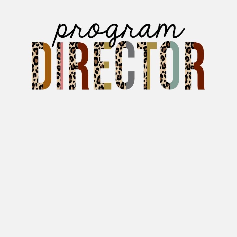Program Director Leopard Print Funny