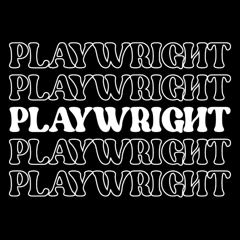 Playwright Dramatist Scriptwriter Writer Dramatic