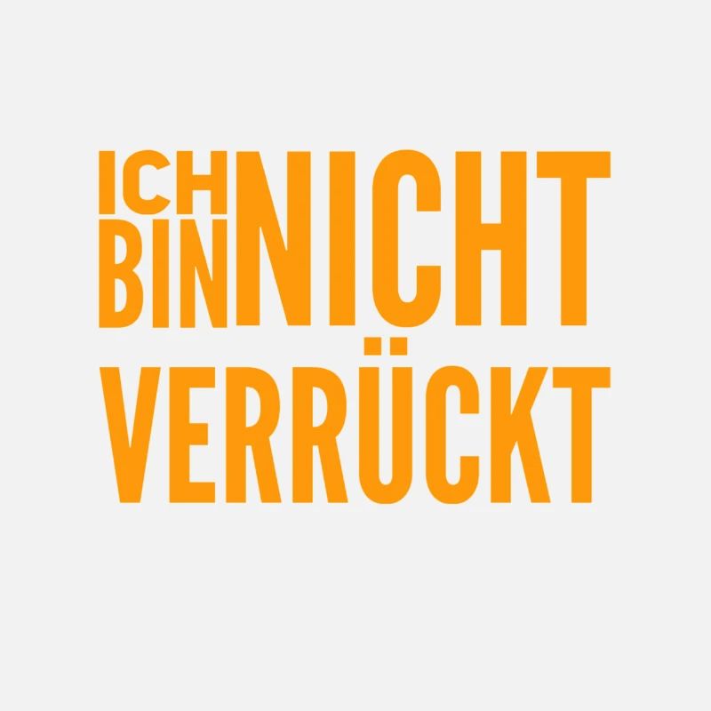 ich bin normal