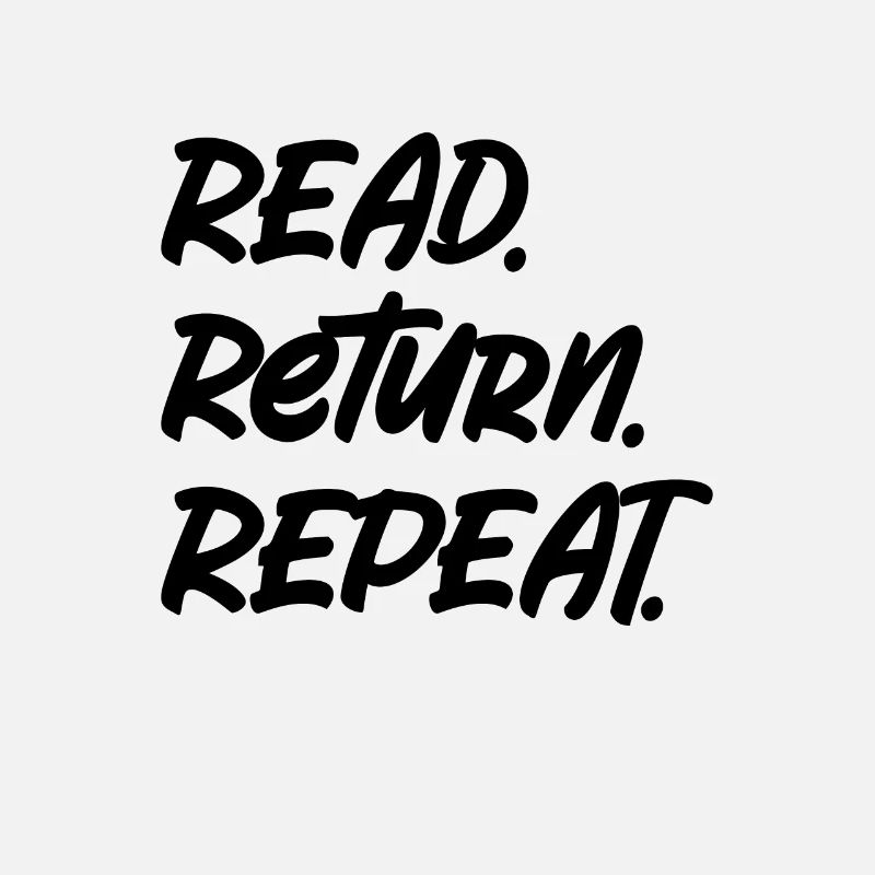 LIBRARY : Read Return Repeat
