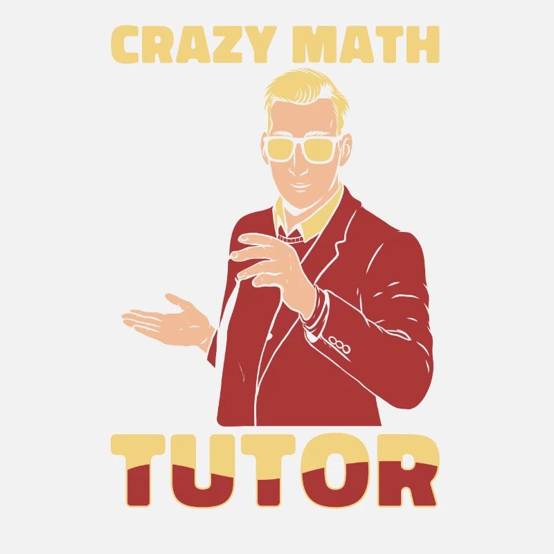 Math Teacher Math Teacher Crazy