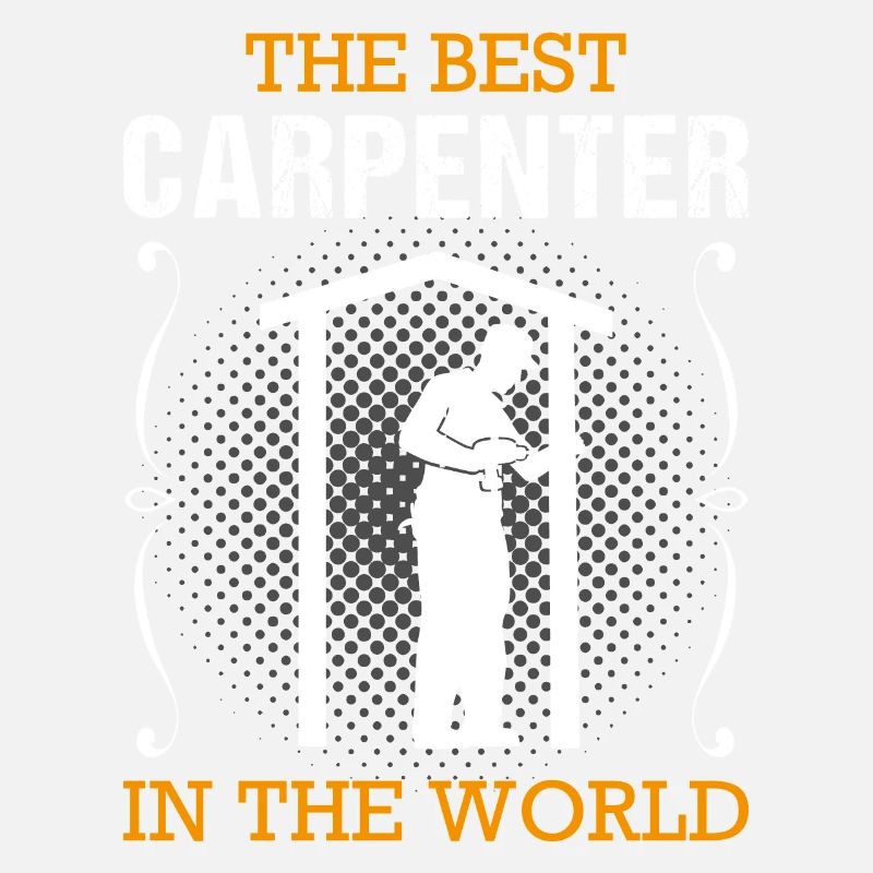 Carpenter Profession Carpenter Craftsman Gift