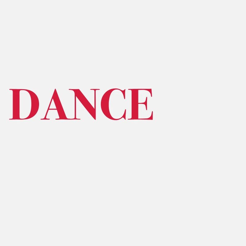 DANCE first. Think later.
