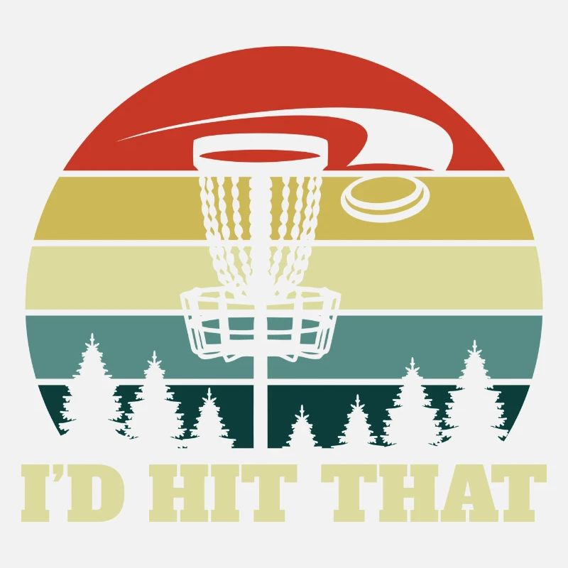 I'd Hit the Disc Disc Golf Disc