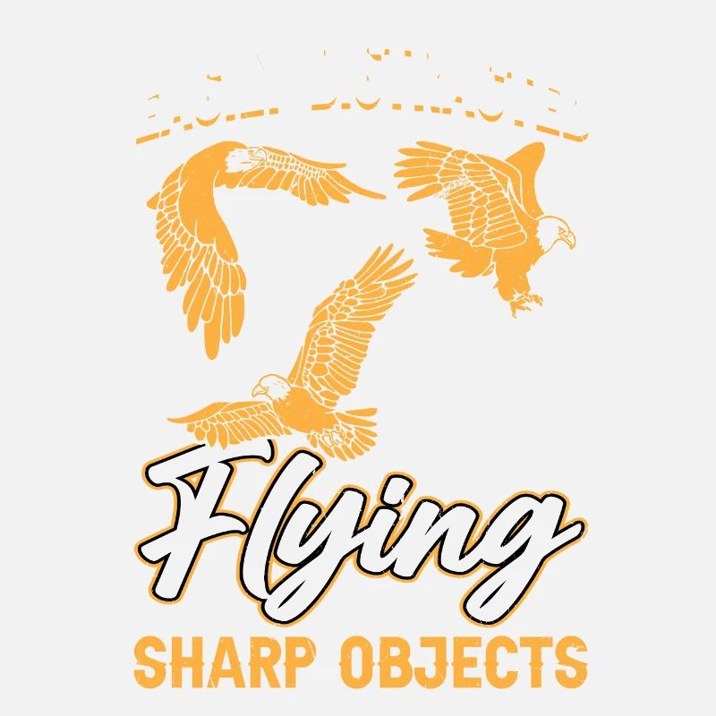 Easily Distracted By Flying Sharp Objects Falconry