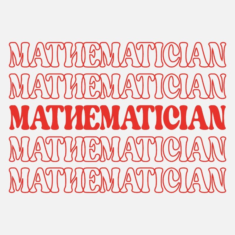 Mathematician Math Expert Math Whiz Math Genius