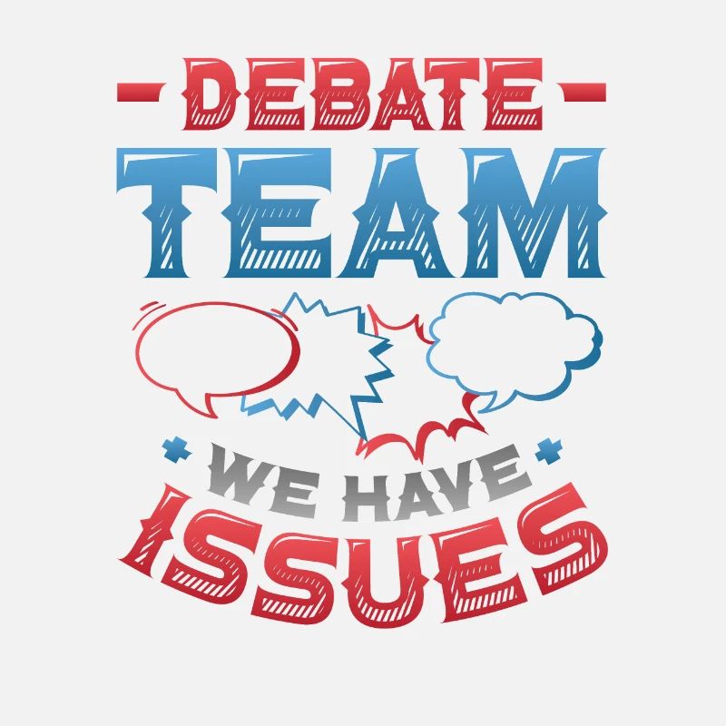 Debating team, we have problems