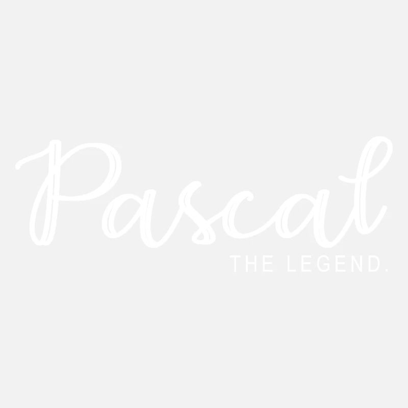 Pascal the legend Cadeau T shirt pascal