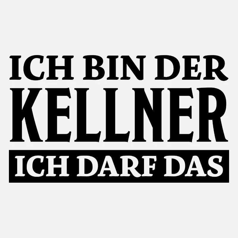 Kellner Spruch Restaurant Lustige Kellner Geschenk
