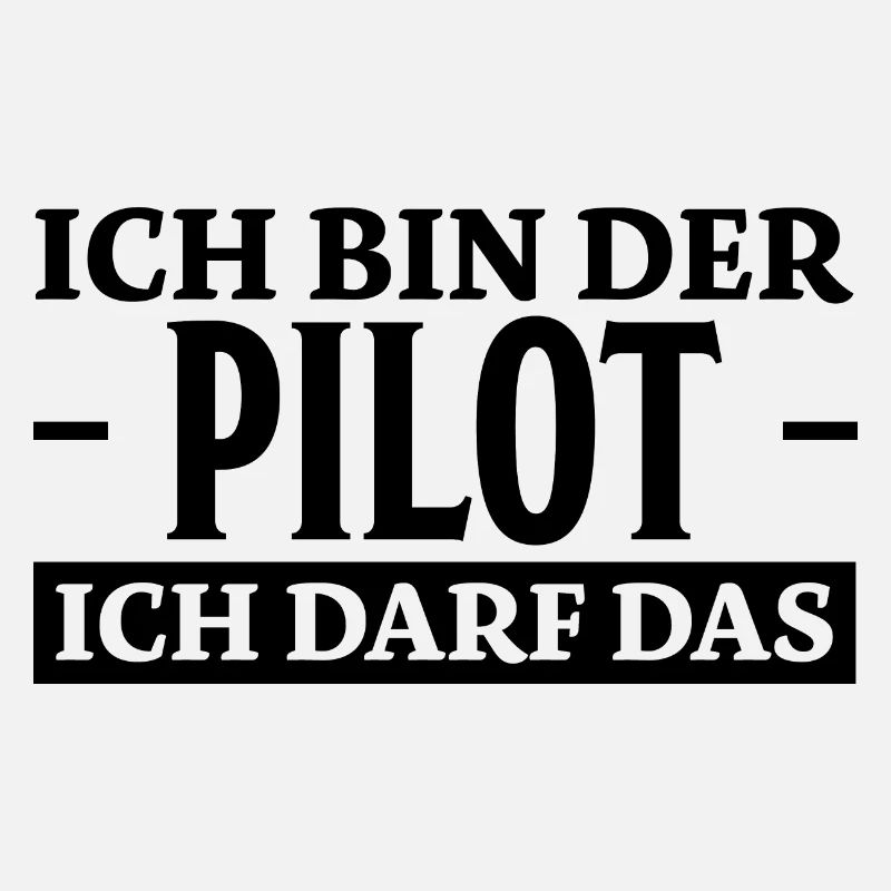 Pilot Spruch Flugsport Lustiges Piloten Geschenk